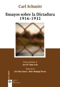 Ensayos sobre la dictadura 1916-1932. 