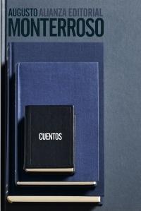 Cuentos (A.Monterroso).