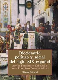 Diccionario político y social del siglo XIX español. 