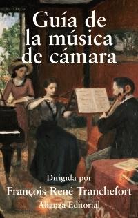 Guía de la música de cámara. 