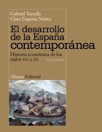 El desarrollo de la España contemporánea. 