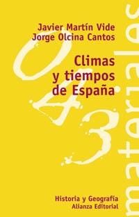 Climas y tiempos de España "(Historia y Geografía)"