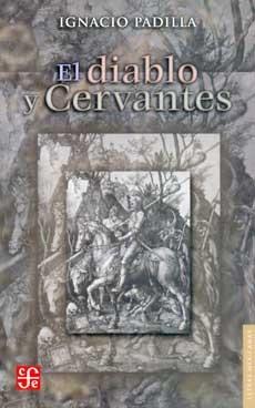 El diablo y Cervantes. 
