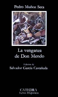 La venganza de Don Mendo.
