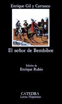 El Señor de Bembibre.