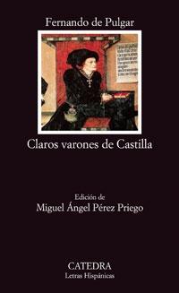 Claros varones de Castilla. 