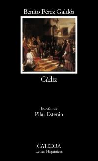 Cádiz "(Episodios Nacionales - 8. Primera Serie)". 