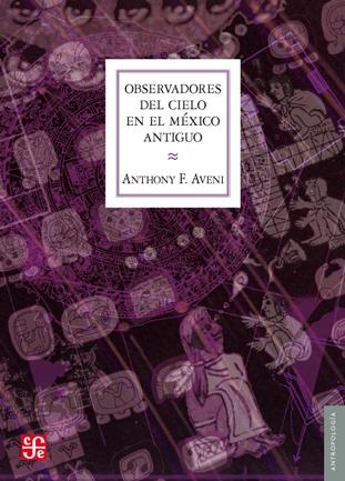 Observadores del cielo en el México antiguo