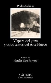 Víspera del gozo y otros textos del Arte Nuevo. 