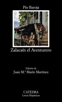 Zalacaín el Aventurero.