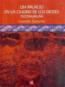 Un Palacio en la ciudad de los dioses Teotihuacán