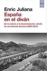 España en el diván "De la euforia a la desorientación, retrato de una".