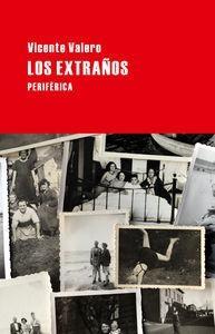 Los extraños.
