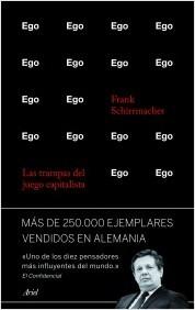 Ego. Las trampas del juego capitalista. 