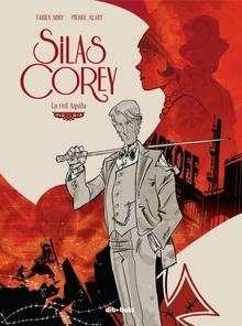 Silas Corey. La red Aquila.