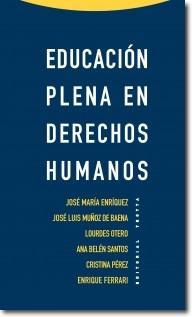 Educación plena en derechos humanos. 