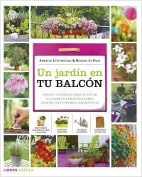 Un jardín en tu balcón. 