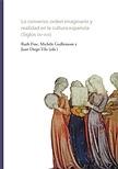 Lo converso: orden imaginario y realidad en la cultura española (siglos XIV-XVII)