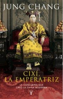 Cixi, la emperatriz "La concubina que creó la China moderna".