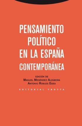 Pensamiento político en la España Contemporánea. 