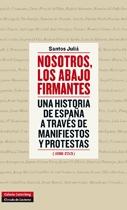 Nosotros, los abajo firmantes (1896 - 2013)