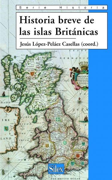 Historia breve de las islas británicas. 