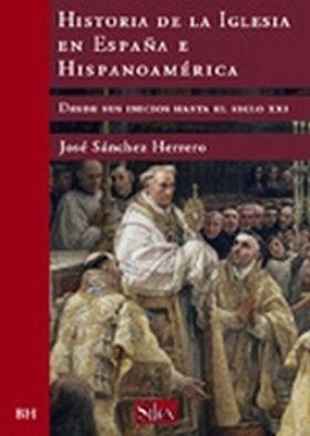 Historia de la Iglesia en España e Hispanoamérica. 