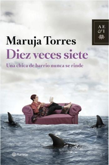 Diez veces siete "Una chica de barrio nunca se rinde"