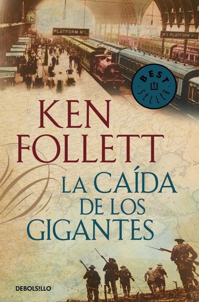 La caida de los gigantes "(The Century - 1)".
