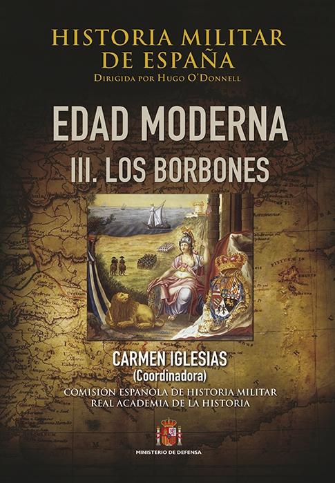 Historia militar de España - III.  Edad Moderna. III: Los Borbones