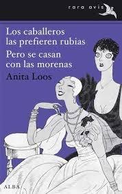 Los caballeros las prefieren rubias / Pero se casan con las morenas.