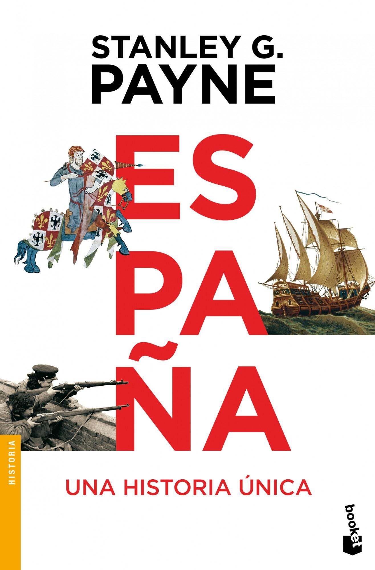España. Una historia única.