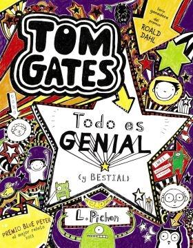 Tom Gates - 5: Todo es genial (y bestial)