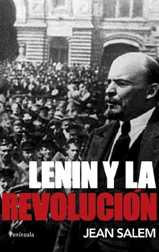 Lenin y la revolución. 