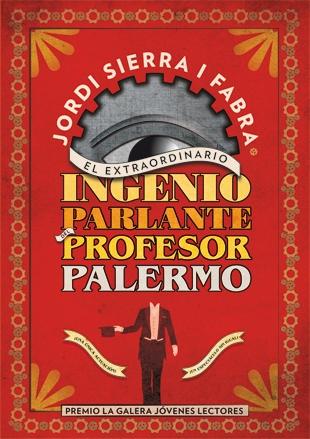 El extraordinario ingenio parlante del Profesor Palermo. 