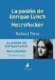 La pasión de Enrique Lynch