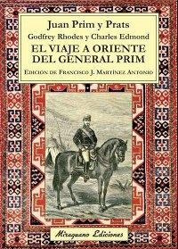 El viaje a Oriente del general Prim