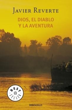 Dios, el diablo y la aventura.