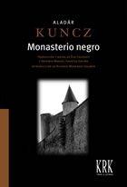 Monasterio Negro. 