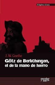 Götz de Berlichingen, el de la mano de hierro. 