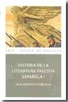 Historia de la literatura fascista española (2 Vols.)