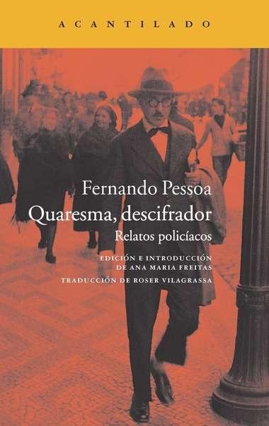 Quaresma, descifrador "Relatos policíacos"