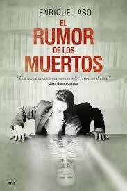 El rumor de los muertos. 