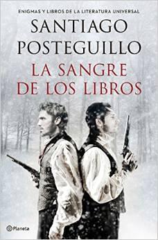 La sangre de los libros: Enigmas y libros de la literatura universal.