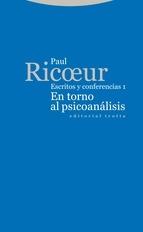 En torno al psicoanálisis "Escritos y conferencias 1". 