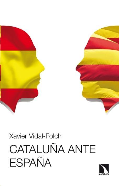 Cataluña ante España. 