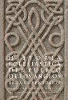 Historia eclesiástica del pueblo de los anglos. Beda el venerable. 