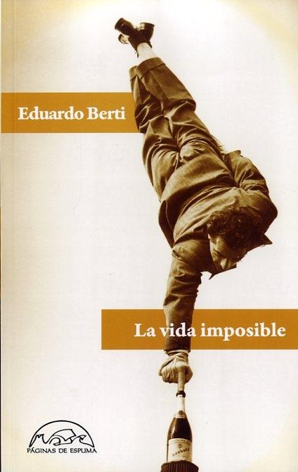 La vida imposible.