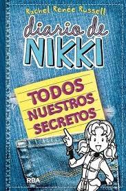 Diario de Nikki. Todos nuestros secretos.