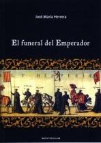 El funeral del Emperador. 
